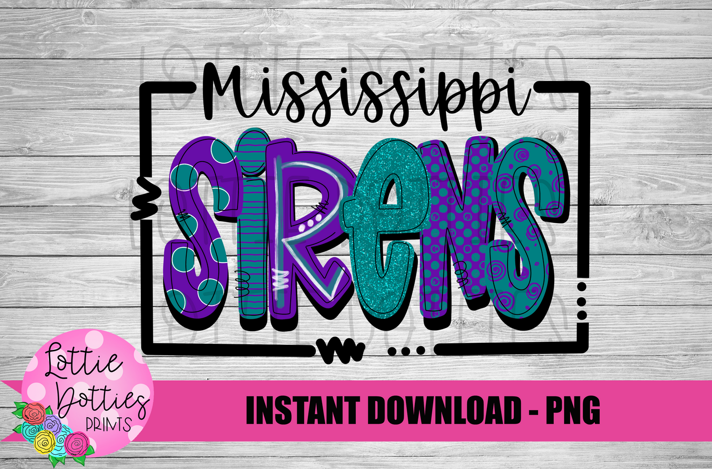 Mississippi Sirens PNG - Sirens - Sublimation - Digital Download