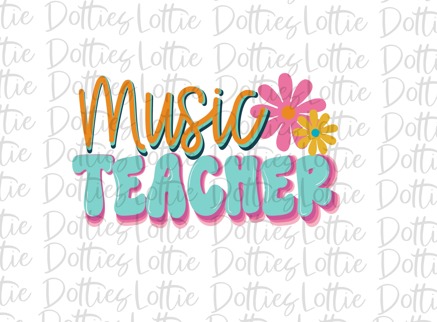 Music Teacher - PNG - Back To School - Sublimation - Digital Download