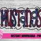 Mustangs PNG - Mustangs -  sublimation design - Digital Download