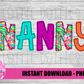 Nanny Png - Mother’s Day sublimation design - Digital download