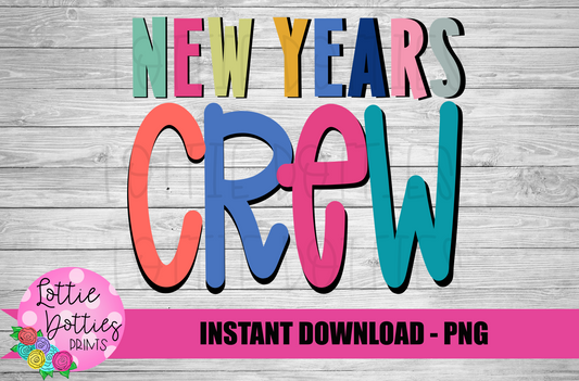 New Year Crew Png - New Year Sublimation