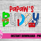 PaPaw's Buddy  - Father's Day Png - Sublimation - Digital Download