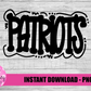 Patriots   PNG - Patriots Sublimation design - Digital Download