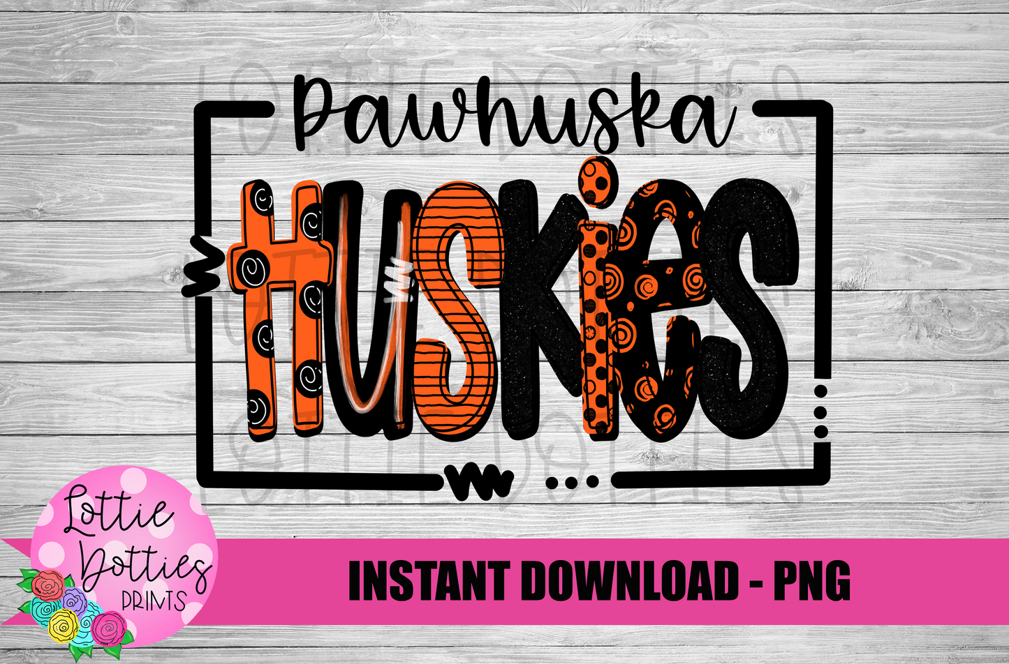 Pawhuska Huskies PNG - Huskies Sublimation design - Digital Download