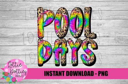 Pool Day  - PNG - Summer - Sublimation - Digital Download