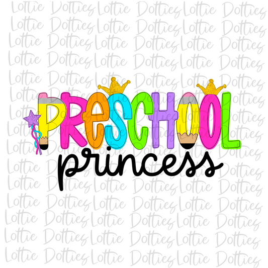 Preschool Princess - Png - School Sublimation  - Back To School  Design