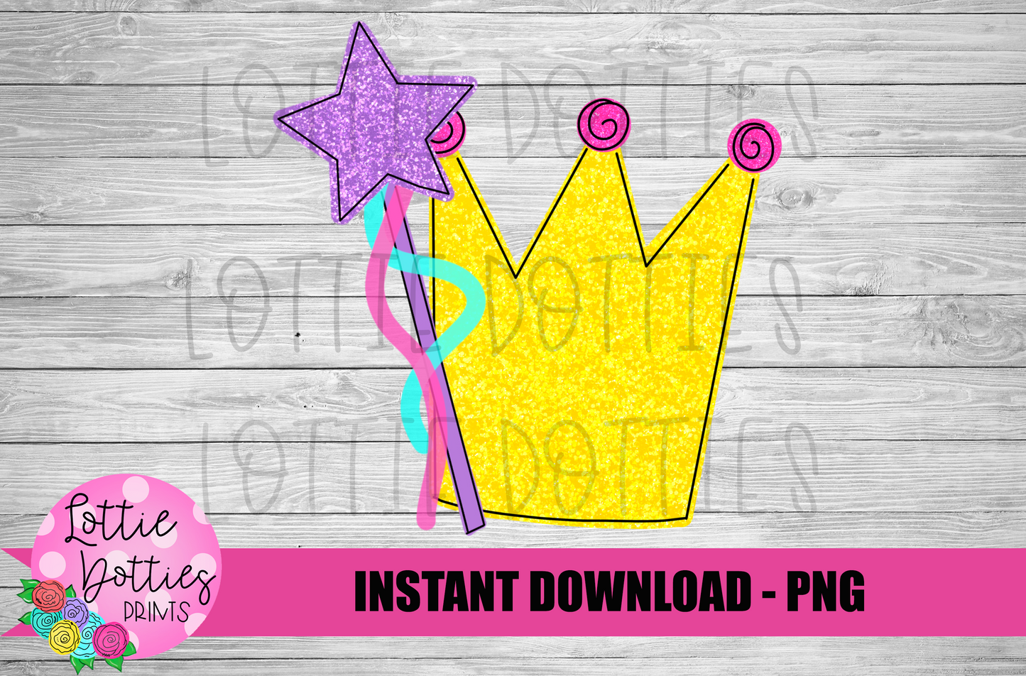Crown and Wand  - PNG - Princess -Sublimation - Digital Download
