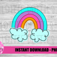 Rainbows Png - Rainbow Sublimation Design - Digital Download