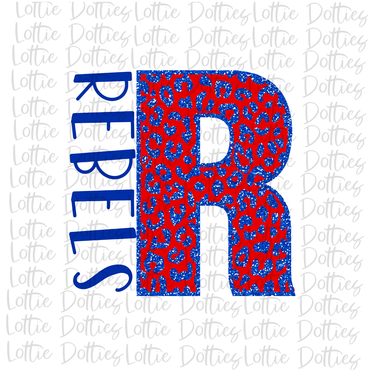 R - Rebel PNG - Rebels PNG - Instant Download - Digital Download - Rebels Sublimation Design