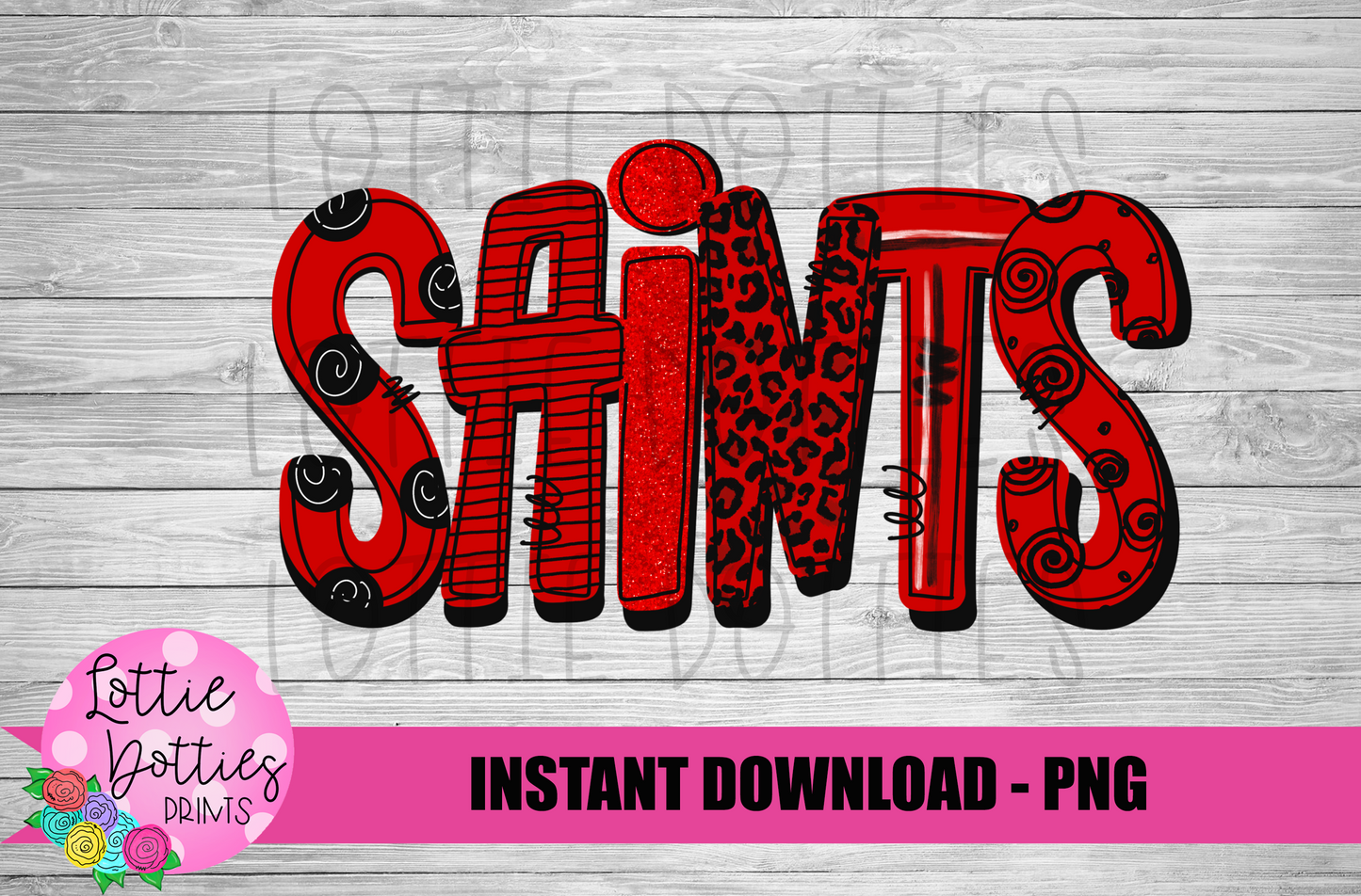 Saints PNG -  sublimation design - Digital Download