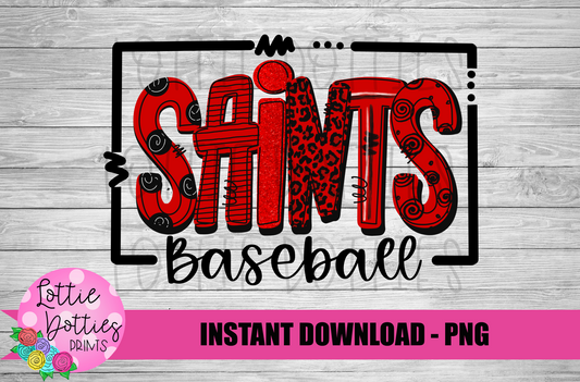 Saints Baseball PNG - Baseball -  sublimation design - Digital Download