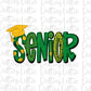 Senior PNG - Senior Sublimation - School Design
