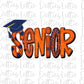 Senior PNG - Senior Sublimation - School Design