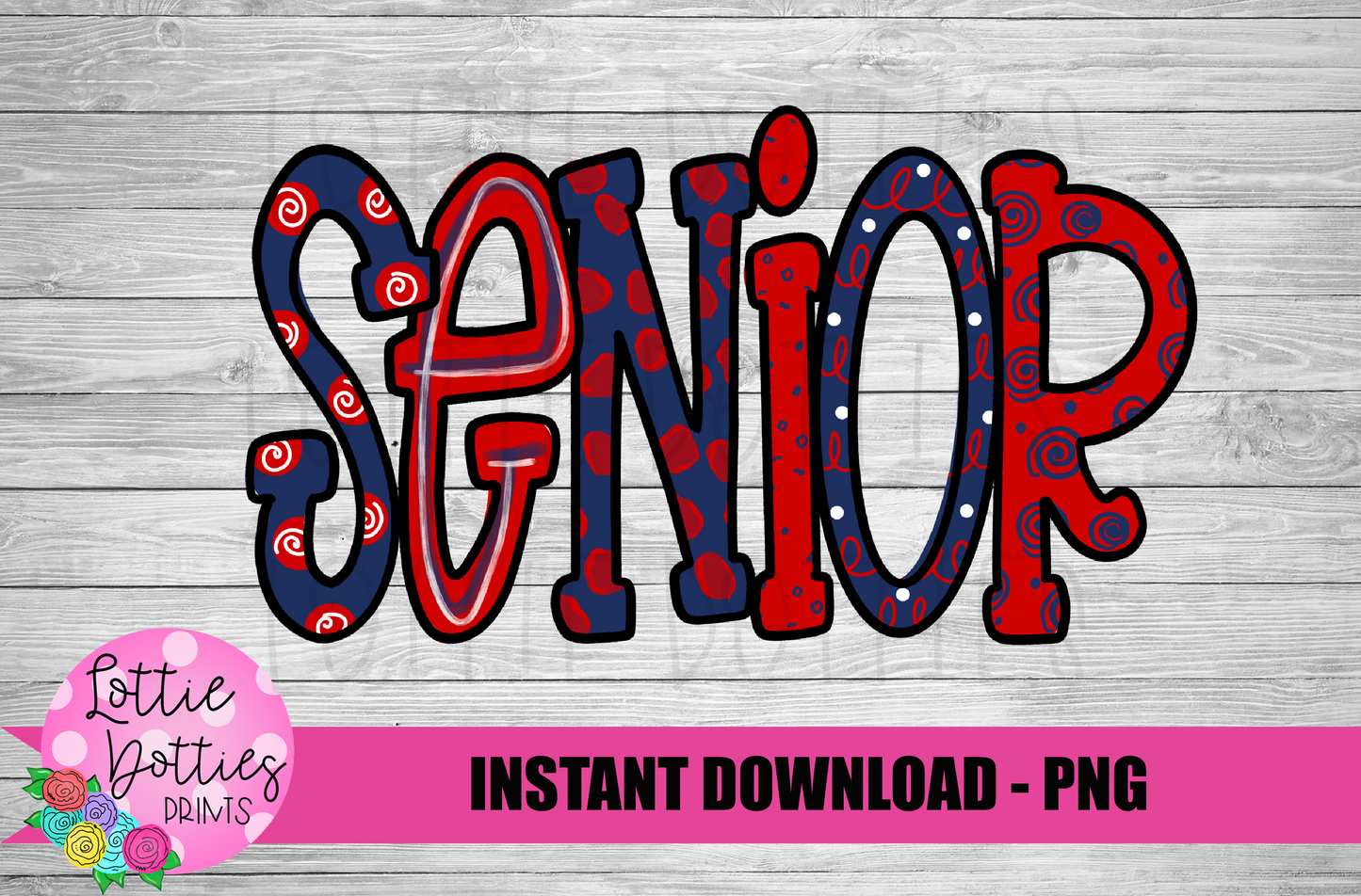 Senior PNG - Senior Sublimation - School Design