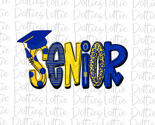 Senior PNG - Senior Sublimation - School Design