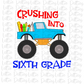 Crushing Into Sixth Grade - Monster Truck Png - Monster Truck Design - Monster Truck Design