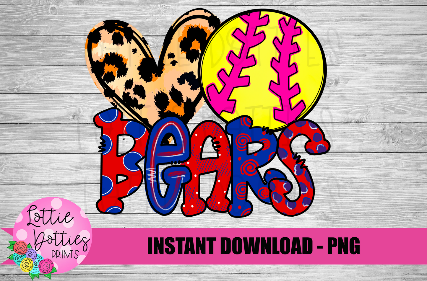 Bears Softball  Png - Bears  Sublimation Design - Digital Download