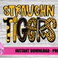 Straughn Tigers PNG - Tigers sublimation design - Digital Download