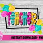 Teacher PNG - Teacher Sublimation