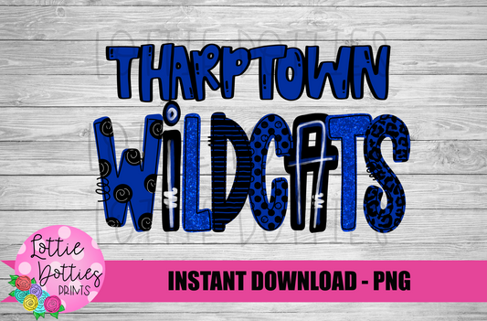 Tharptown Wildcats  PNG - Wildcats sublimation design - Digital Download