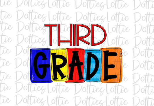 Third Grade - PNG - Back To School - Sublimation - Digital Download