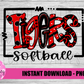Tigers Softball PNG - Tigers sublimation design - Digital Download