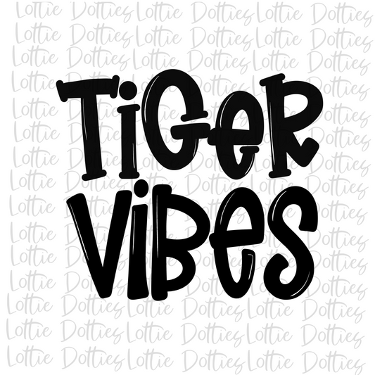 Tiger  Vibes PNG - Tigers Sublimation Design - Digital Download