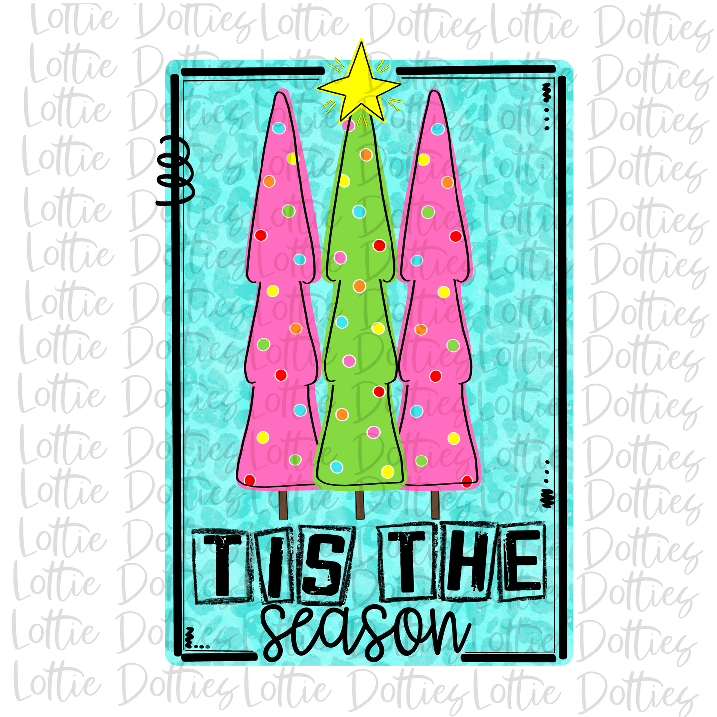 Tis The Season - Christmas Tree Png - Christmas Sublimation Design - Digital Download