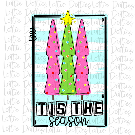 Tis The Season - Christmas Tree Png - Christmas Sublimation Design - Digital Download