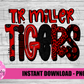 T. R. Miller Tigers PNG - Tigers sublimation design - Digital Download