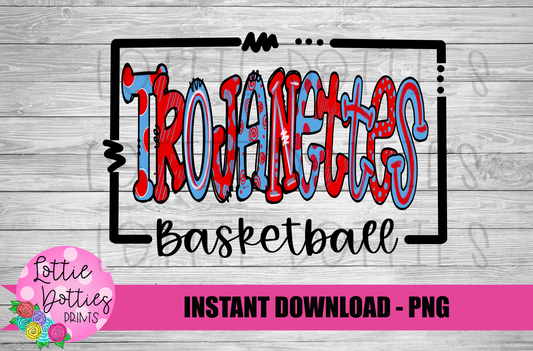 Trojanettes Basketball  PNG - Trojans sublimation design - Digital Download