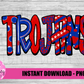 Trojans PNG - Trojans sublimation design - Digital Download