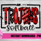 Trojans Softball  PNG - Trojans sublimation design - Digital Download