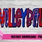 Volleyball PNG - Volleyball Sublimation Design- Digital Download