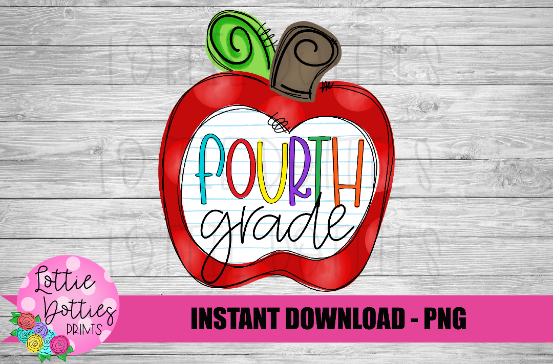 Back to School Sublimation Design- School Png - Apple Png - Fourth Grade   - Digital Download