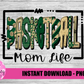 Basketball Mom Life PNG - Basketball Png - Digital Download