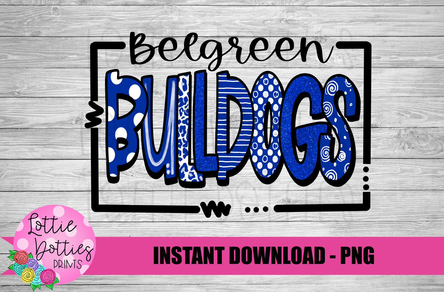 Belgreen Bulldogs -  PNG - Bulldogs  -  Sublimation design - Digital Download