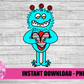 Blue Monster PNG - Valentine Design - Monster Sublimation