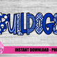 Bulldogs -  PNG - Bulldogs  -  sublimation design - Digital Download