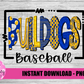 Bulldogs Baseball PNG - Bulldogs sublimation design - Digital Download