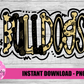 Bulldogs -  PNG - Bulldogs  -  Sublimation design - Digital Download