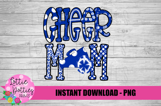 Cheer Mom Png - Cheer Sublimation File - Blue and White - Instant download - Digital Download