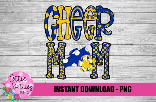 Cheer Mom Png - Cheer Sublimation File - Royal and Gold - Instant download - Digital Download
