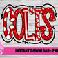Colts PNG - Colts sublimation design - Digital Download
