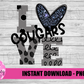 Love Cougars  Png  - Cougars  Sublimation- Digital Download