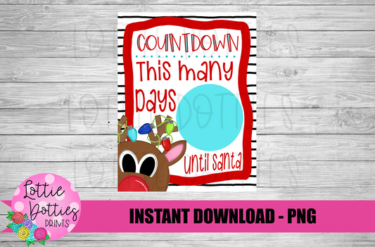 Countdown To Santa Png - Reindeer Sublimation - Christmas Sublimation- Digital Download