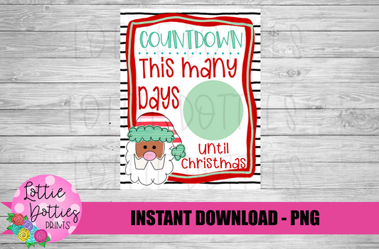 Countdown To Santa  Png - Christmas Sublimation- Digital Download