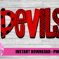 Devils Png - Devils Sublimation Design - Digital Download