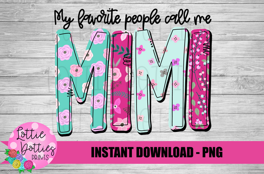 Mimi Png - Sublimation File - Instant Download - Digital Download - Mother's Day Design