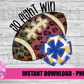 Football Png - Football Sublimation Design - Go Fight Win - Digital Download
